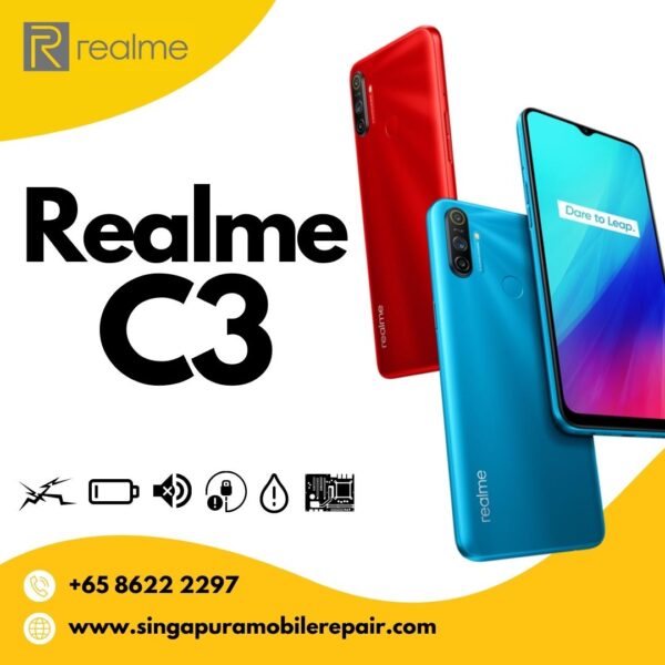 Realme C3 Cracked LCD Display Screen Battery Can't On Logo Water Damage Motherboard Repair Replacement Cost Singapore