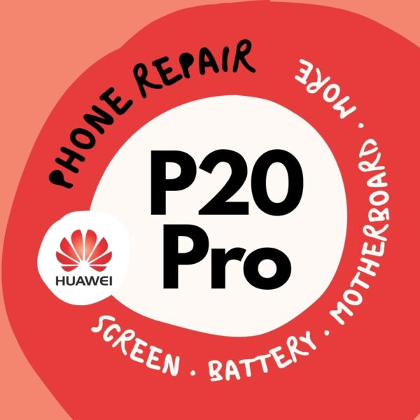 Huawei P20 Pro Cracked LCD Screen Display Battery Can't On Logo Water Damage Motherboard Repair Replacement Cost Singapore