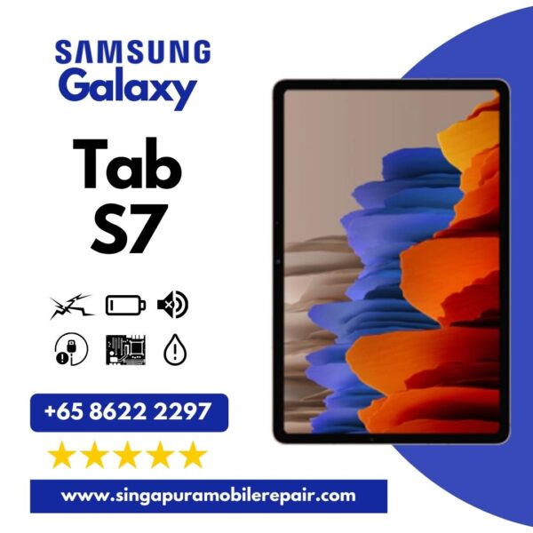 Samsung Galaxy Tab S7 Cracked LCD Screen Display Battery Can't On Logo Water Damage Motherboard Repair Replacement Cost Singapore