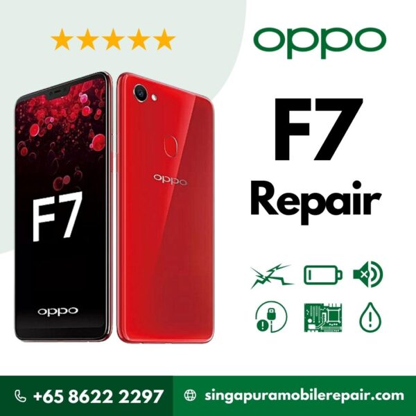 Oppo F7 Cracked LCD Display Screen Battery Can't On Logo Water Damage Motherboard Repair Replacement Cost Singapore