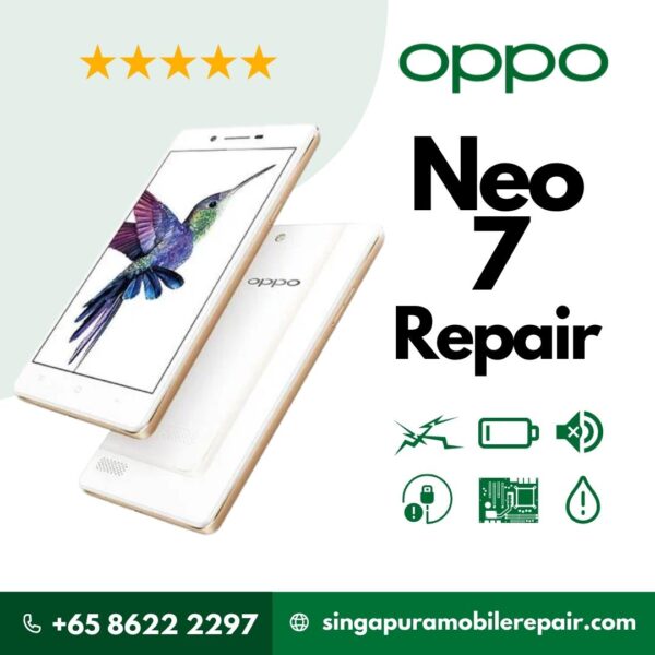 Oppo Neo 7 Cracked LCD Screen Display Battery Can't On Logo Water Damage Motherboard Repair Replacement Cost Singapore