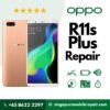 Cheapest OPPO R11s Plus Repair Service Shop Singapore