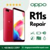 Cheapest OPPO R11s Repair Service Shop Singapore-OPPO手机维修中心