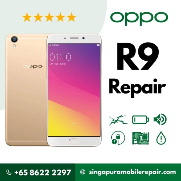 Oppo R9 Cracked LCD Screen Display Battery Can't On Logo Water Damage Motherboard Repair Replacement Cost Singapore