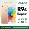 Cheapest OPPO R9s Repair Service Shop Singapore-OPPO手机维修中心