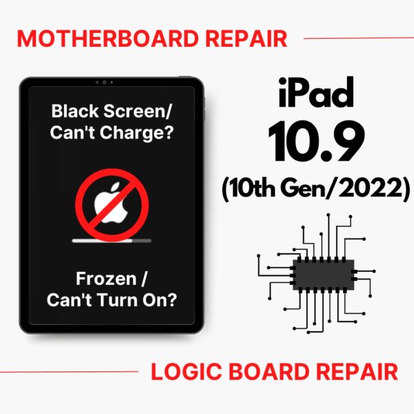 Apple iPad 10.9 10th Gen (2022) Can't On Motherboard / Logic Board (IC Chip Replacement / CPU Repair) Cost Singapore