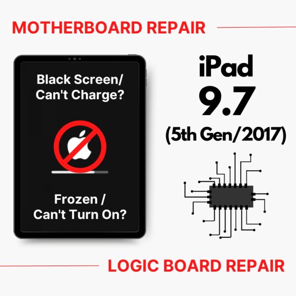 Apple iPad 9.7 5th Gen (2017) Can't On Motherboard / Logic Board (IC Chip Replacement / CPU Repair) Cost Singapore