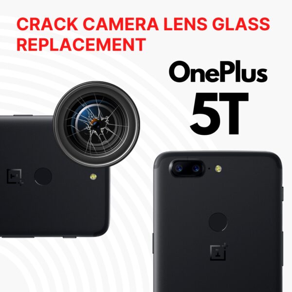 OnePlus 5T Cracked Back (Rear) Camera Lens Glass Replacement Cost Singapore