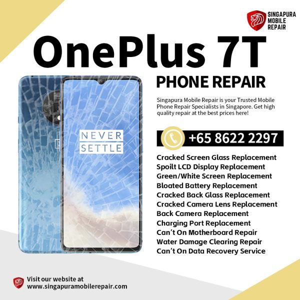 Cheapest OnePlus 7T Phone Repair Service Shop Singapore-一加手机维修中心
