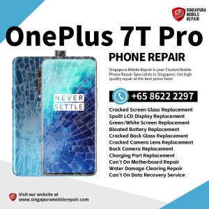 Cheapest OnePlus 7T Pro Phone Repair Service Shop Singapore-一加手机维修中心