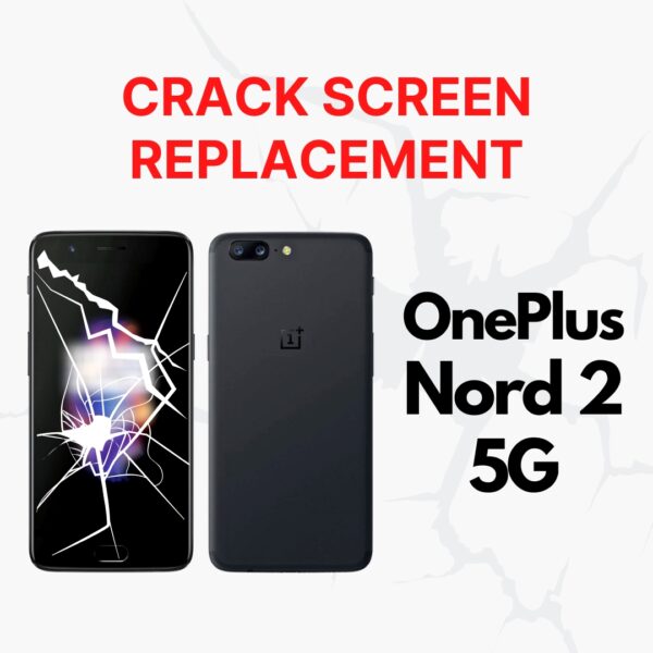 OnePlus Nord 2 5G Cracked Front Screen Glass Replacement Cost Singapore