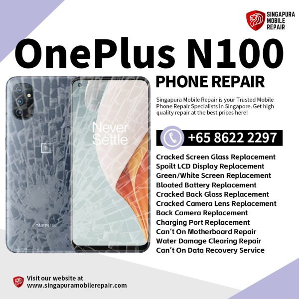 Cheapest OnePlus Nord N100 Phone Repair Service Shop Singapore-一加手机维修中心