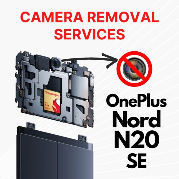 OnePlus Nord N20 SE Front and Back (Rear) Camera Removal Services Price Singapore