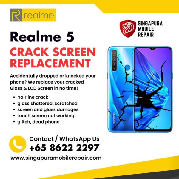 Realme 5 Cracked Front Screen Glass Replacement Cost Singapore