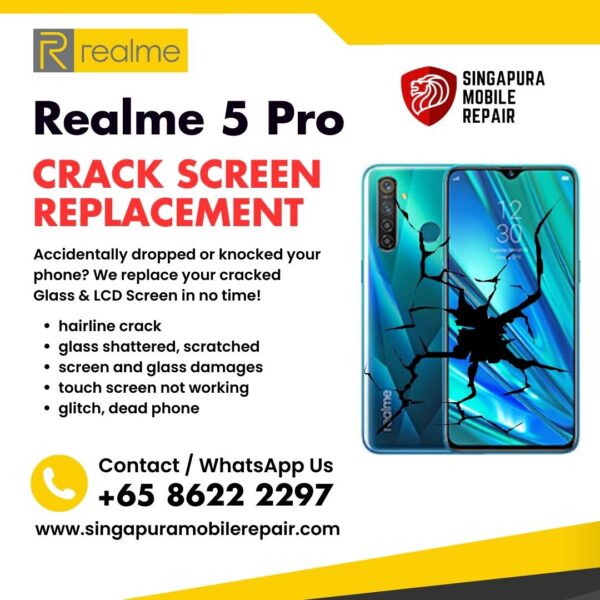 Realme 5 Pro Cracked Front Screen Glass Replacement Cost Singapore