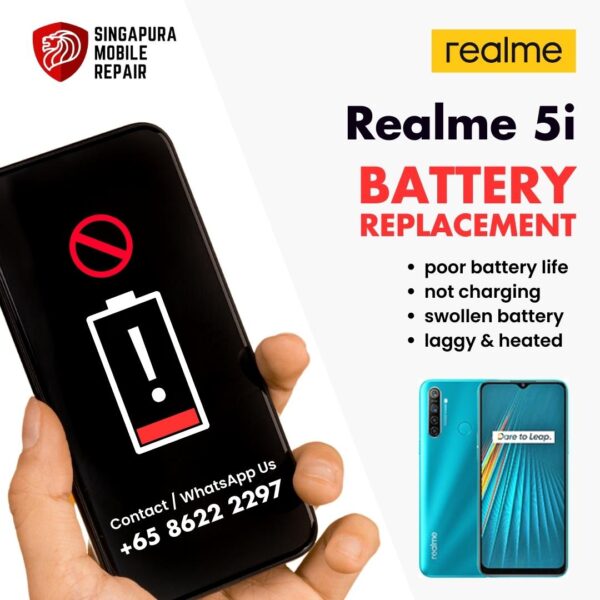 Realme 5i Bloated Battery Replacement Cost Singapore