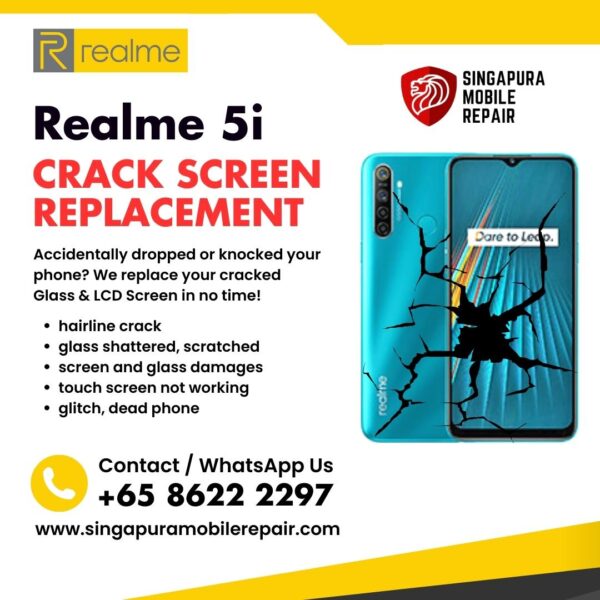 Realme 5i Cracked Front Screen Glass Replacement Cost Singapore