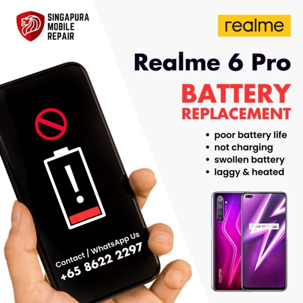 Realme 6 Pro Bloated Battery Replacement Cost Singapore