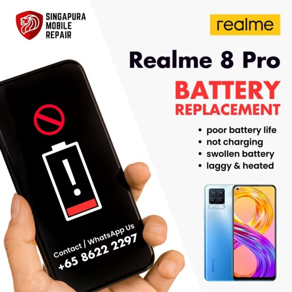 Realme 8 Pro Bloated Battery Replacement Cost Singapore