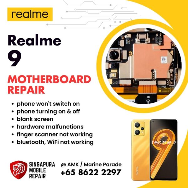 Realme 9 Can't On Data Recovery Motherboard / Logic Board (IC Chip Replacement / CPU Repair) Cost Singapore