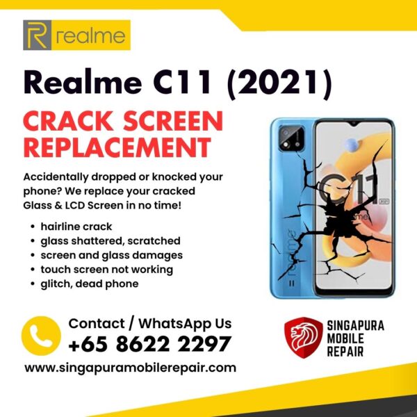 Realme C11 (2021) Cracked Front Screen Glass Replacement Cost Singapore