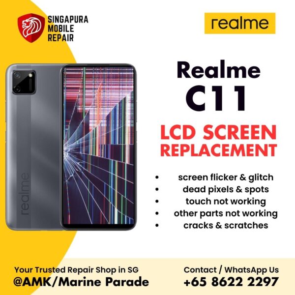 Realme C11 Broken LCD Display Screen Replacement Cost Singapore