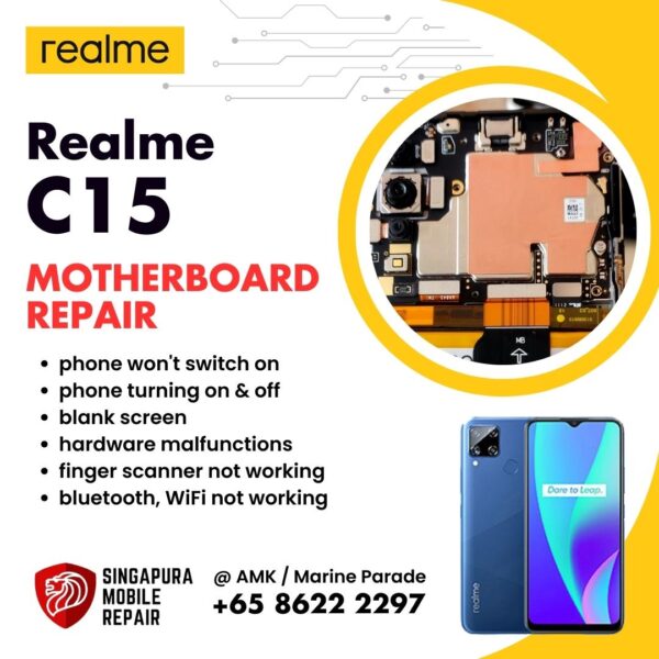 Realme C15 Can't On Data Recovery Motherboard / Logic Board (IC Chip Replacement / CPU Repair) Cost Singapore