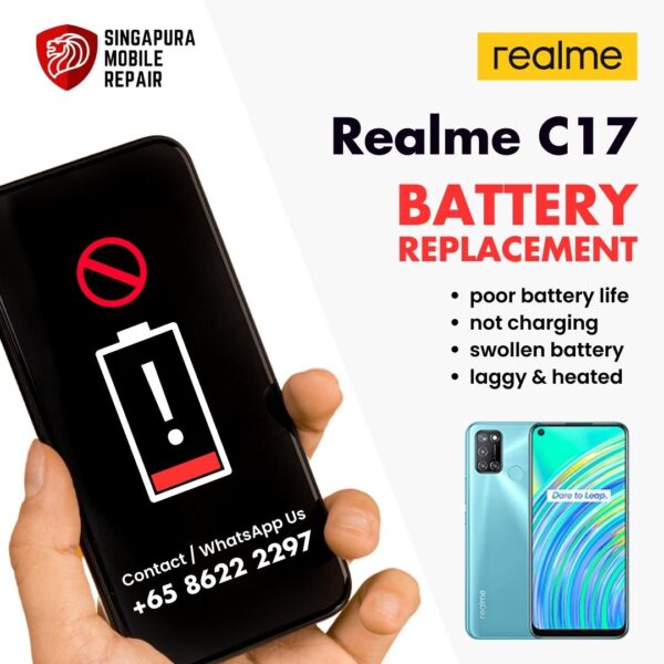 Realme C17 Bloated Battery Replacement Cost Singapore