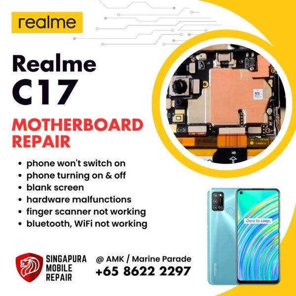 Realme C17 Can't On Data Recovery Motherboard / Logic Board (IC Chip Replacement / CPU Repair) Cost Singapore