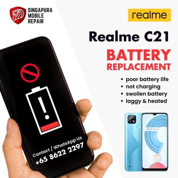 Realme C21 Bloated Battery Replacement Cost Singapore