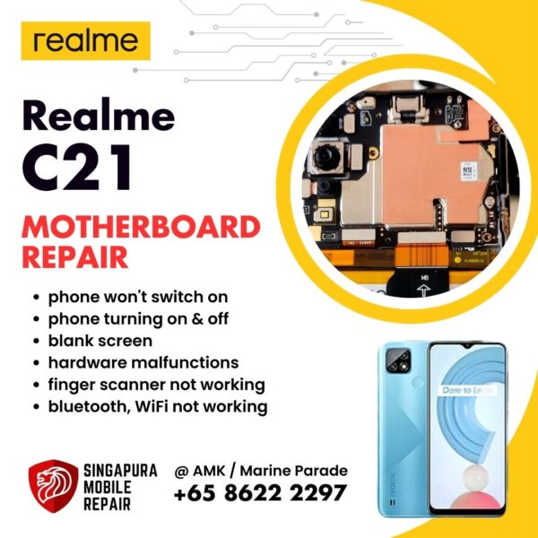 Realme C21 Can't On Data Recovery Motherboard / Logic Board (IC Chip Replacement / CPU Repair) Cost Singapore