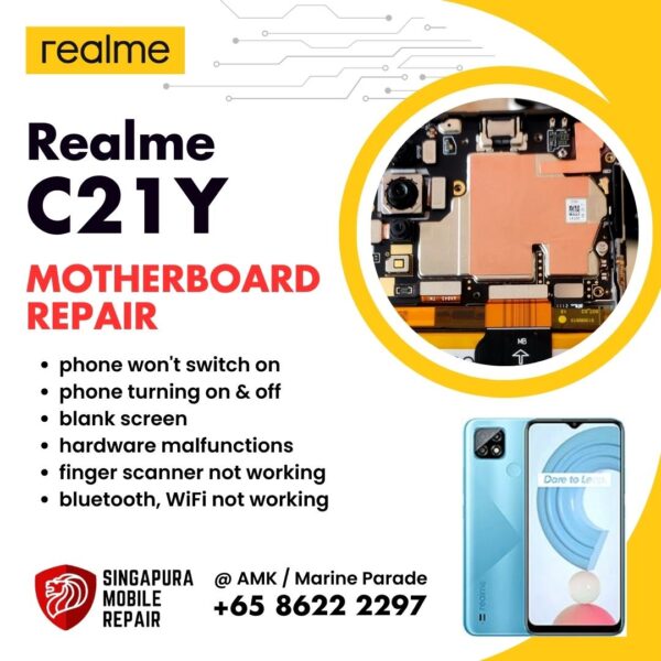 Realme C21Y Can't On Data Recovery Motherboard / Logic Board (IC Chip Replacement / CPU Repair) Cost Singapore