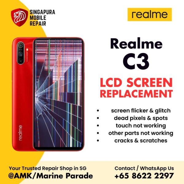 Realme C3 Broken LCD Display Screen Replacement Cost Singapore