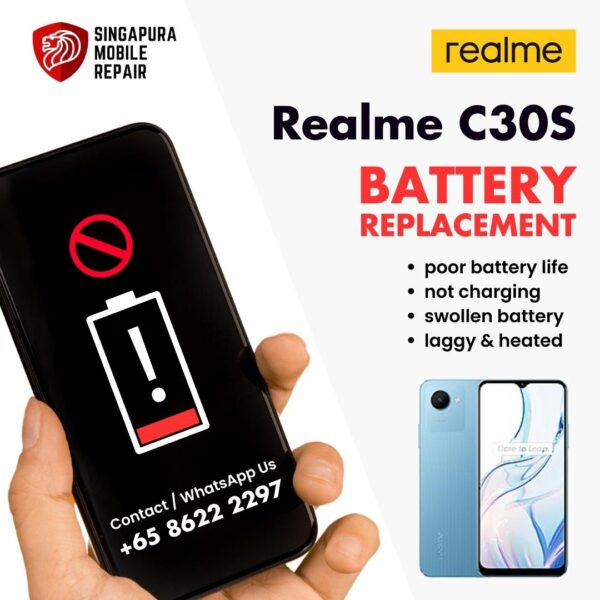 Realme C30S Bloated Battery Replacement Cost Singapore