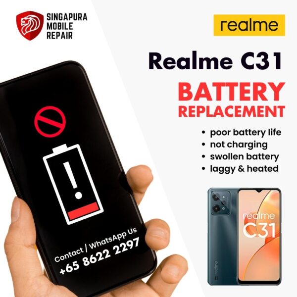 Realme C31 Bloated Battery Replacement Cost Singapore