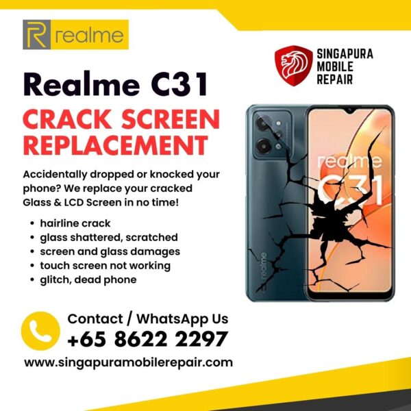 Realme C31 Cracked Front Screen Glass Replacement Cost Singapore