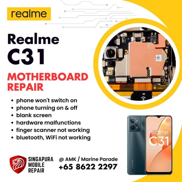 Realme C31 Can't On Data Recovery Motherboard / Logic Board (IC Chip Replacement / CPU Repair) Cost Singapore