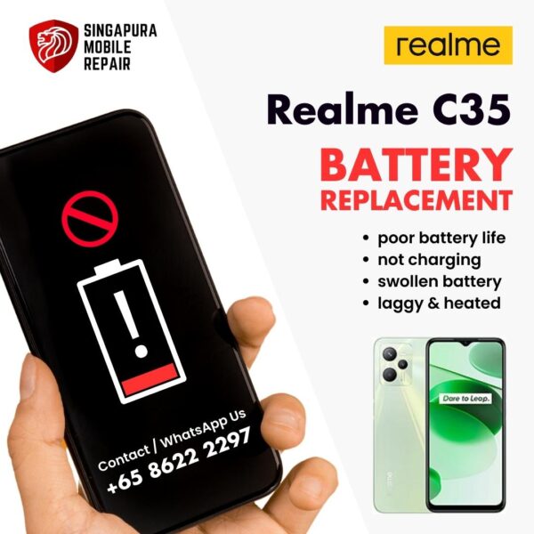 Realme C35 Bloated Battery Replacement Cost Singapore