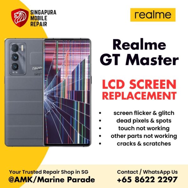 Realme GT Master Broken LCD Display Screen Replacement Cost Singapore