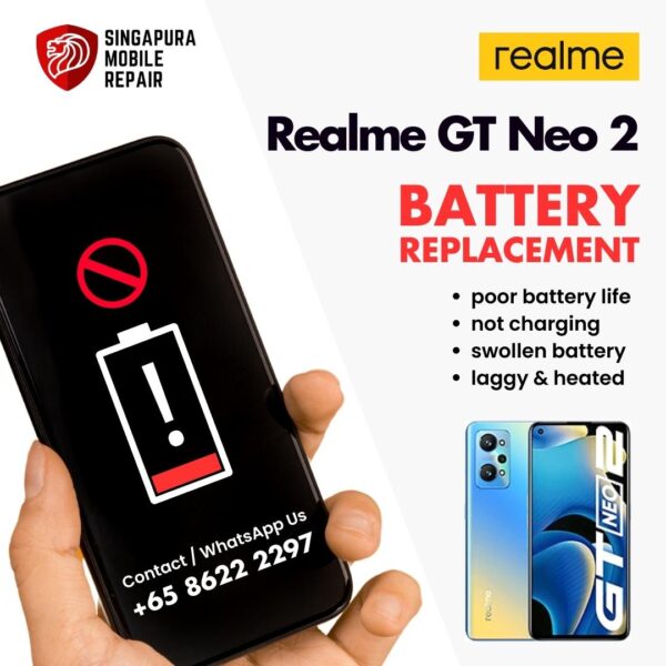 Realme GT Neo 2 Bloated Battery Replacement Cost Singapore