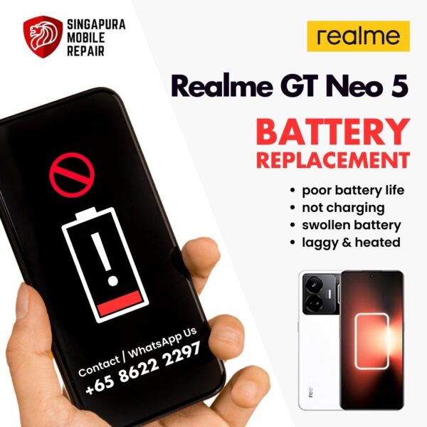 Realme GT Neo 5 Bloated Battery Replacement Cost Singapore