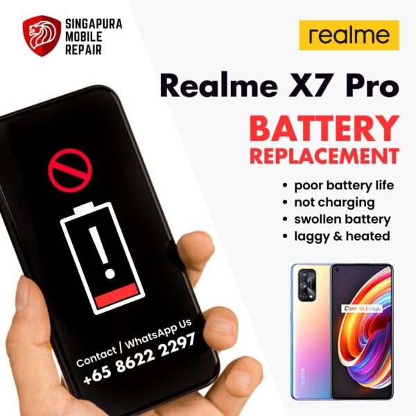 Realme X7 Pro Bloated Battery Replacement Cost Singapore