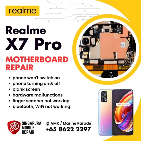 Realme X7 Pro Can't On Data Recovery Motherboard / Logic Board (IC Chip Replacement / CPU Repair) Cost Singapore