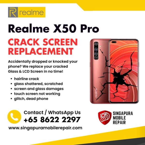 Realme X50 Pro Cracked Front Screen Glass Replacement Cost Singapore