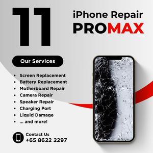 Cheapest iPhone 11 Pro Max Repair Service Shop Singapore-苹果手机维修中心