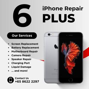 Cheapest iPhone 6 Plus Repair Service Shop Singapore-苹果手机维修中心