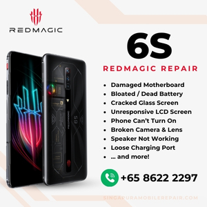 Best Trusted Red Magic 6S Repair Service Shop Singapore-红魔手机维修中心