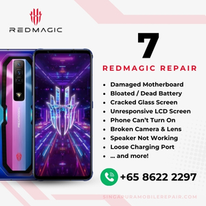 Best Trusted Red Magic 7 Repair Service Shop Singapore-红魔手机维修中心