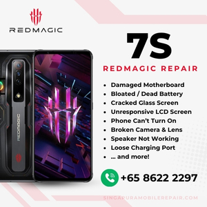 Best Trusted Red Magic 7S Repair Service Shop Singapore-红魔手机维修中心