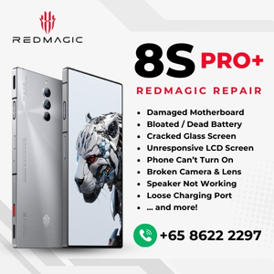 Best Trusted Red Magic 8S Pro+ Plus Repair Service Shop Singapore-红魔手机维修中心